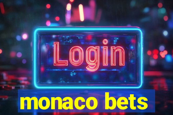 monaco bets